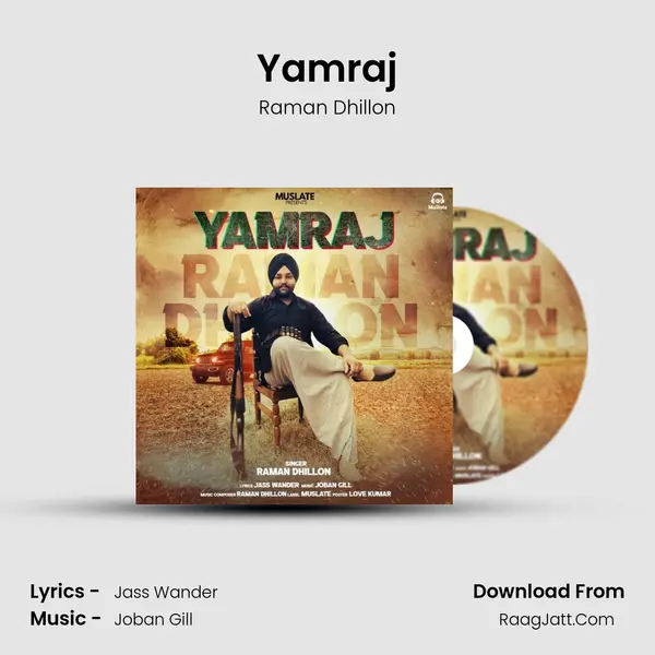 Yamraj MP3 Song by Raman Dhillon Cover