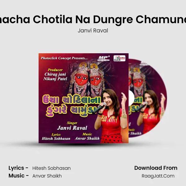 Unacha Chotila Na Dungre Chamunda MP3 Song by Janvi Raval Cover