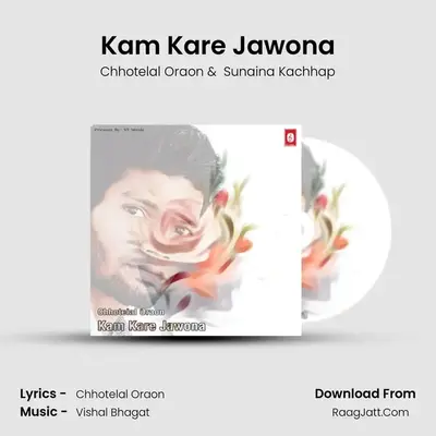 Kam Kare Jawona mp3 song