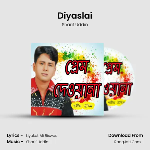 Diyaslai MP3 Song by Sharif Uddin Cover
