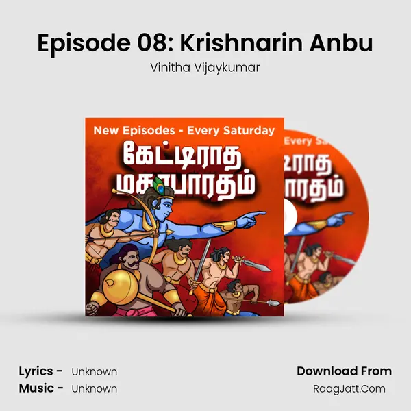 Episode 08: Krishnarin Anbu MP3 Song by Vinitha Vijaykumar Cover