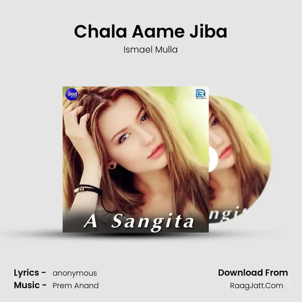 Chala Aame Jiba MP3 Song by Ismael Mulla Cover