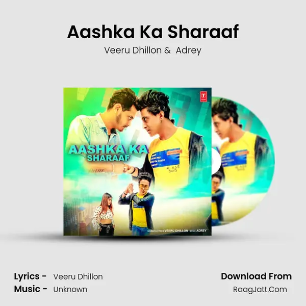 Aashka Ka Sharaaf MP3 Song by Veeru Dhillon Cover