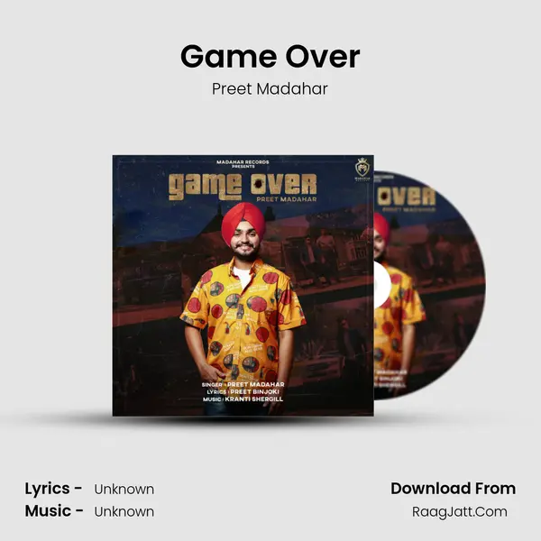 Game Over MP3 Song by Preet Madahar Cover