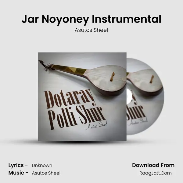 Jar Noyoney Instrumental MP3 Song by Asutos Sheel Cover