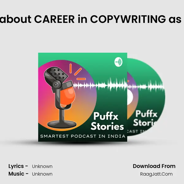 Pragati Gupta talks about CAREER in COPYWRITING as a FREELANCER | EP 17 MP3 Song by  Cover