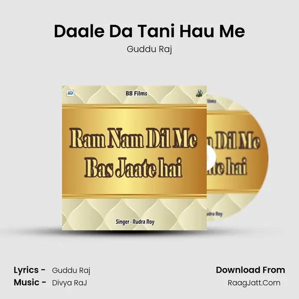 Daale Da Tani Hau Me MP3 Song by Guddu Raj Cover