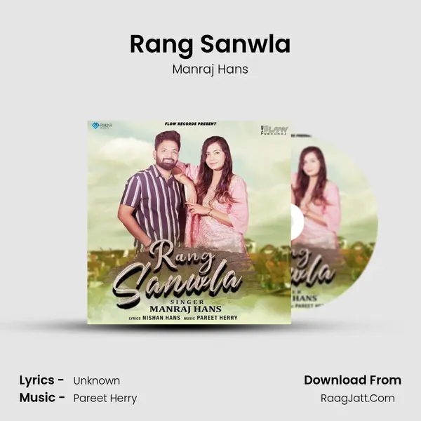 Rang Sanwla MP3 Song by Manraj Hans Cover