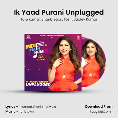 Ik Yaad Purani Unplugged MP3 Song by Tulsi Kumar Cover