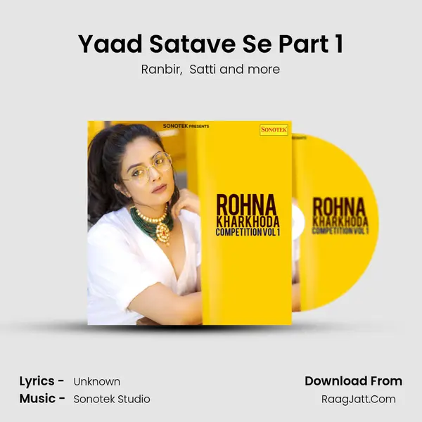 Yaad Satave Se Part 1 MP3 Song by Ranbir Cover