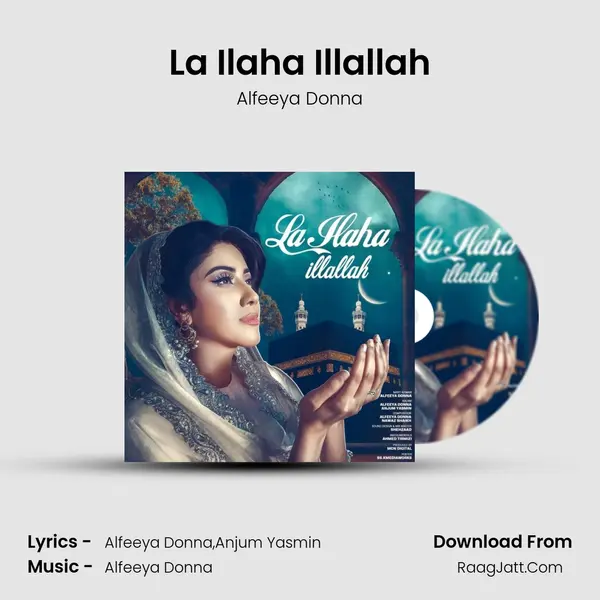 La Ilaha Illallah - Alfeeya Donna