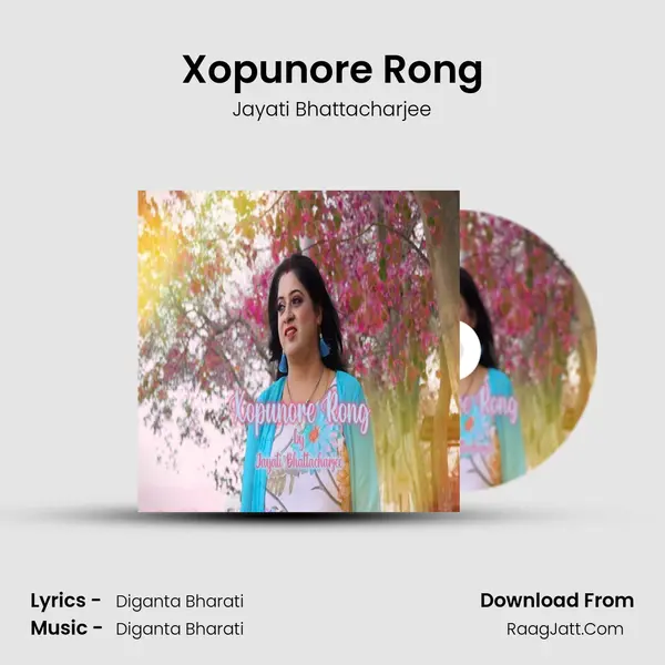 Xopunore Rong - Jayati Bhattacharjee