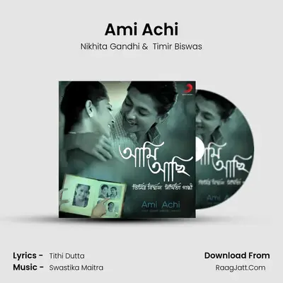 Ami Achi - Nikhita Gandhi