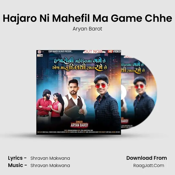 Hajaro Ni Mahefil Ma Game Chhe MP3 Song by Aryan Barot Cover