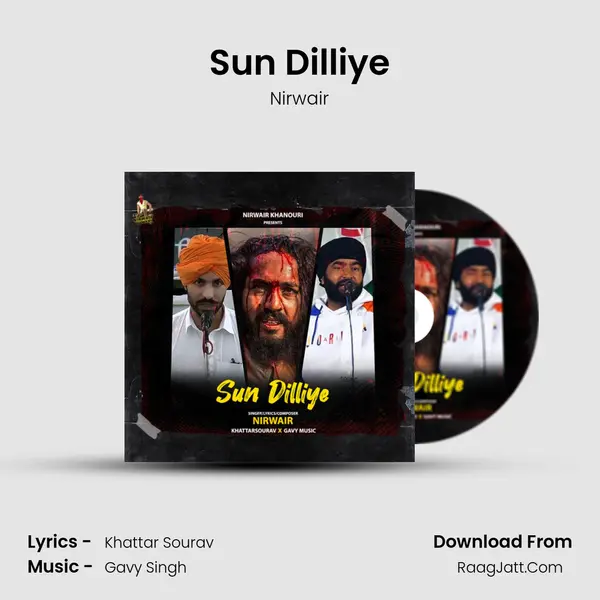 Sun Dilliye MP3 Song by Nirwair Cover
