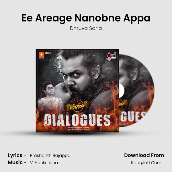 Ee Areage Nanobne Appa MP3 Song by Dhruva Sarja Cover
