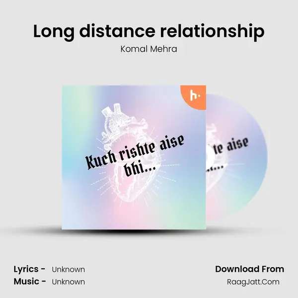 Long distance relationship mp3 song