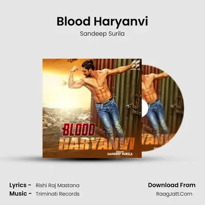 Blood Haryanvi - Sandeep Surila