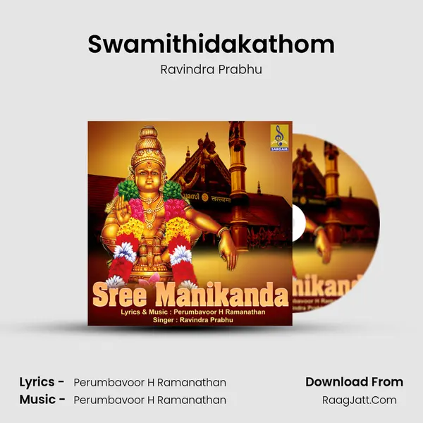 Swamithidakathom MP3 Song by Ravindra Prabhu Cover