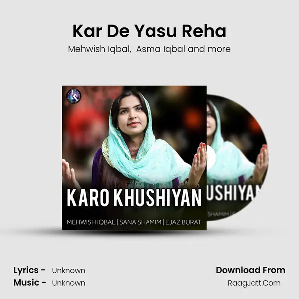 Kar De Yasu Reha MP3 Song by Mehwish Iqbal Cover