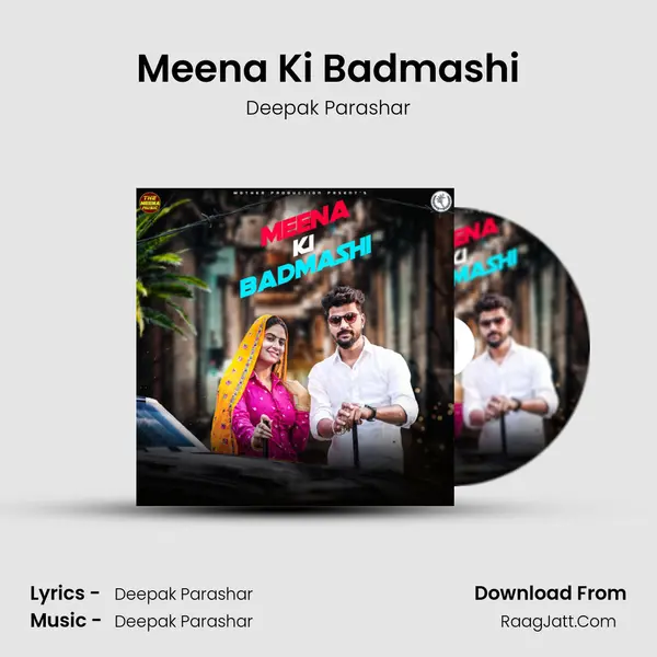 Meena Ki Badmashi MP3 Song by Deepak Parashar Cover