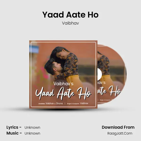 Yaad Aate Ho mp3 song