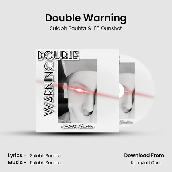 Double Warning MP3 Song by Sulabh Sauhta Cover
