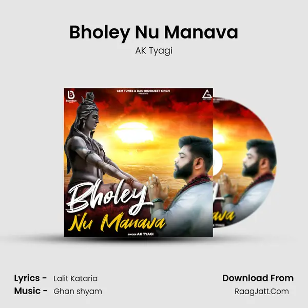 Bholey Nu Manava MP3 Song by AK Tyagi Cover