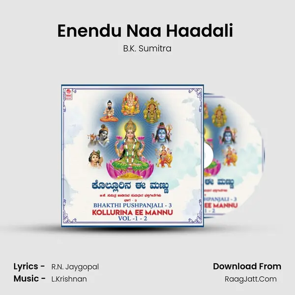 Enendu Naa Haadali (From 