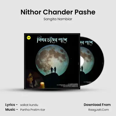 Nithor Chander Pashe - Sangita Nambiar