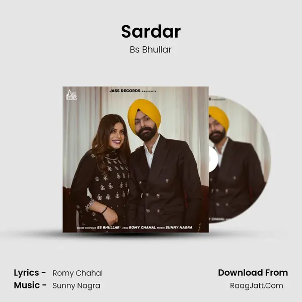 Sardar MP3 Song by Bs Bhullar Cover