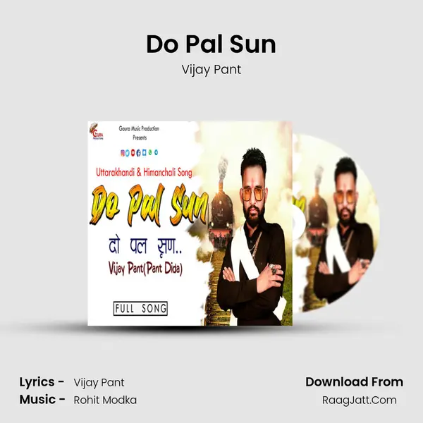 Do Pal Sun MP3 Song by Vijay Pant Cover