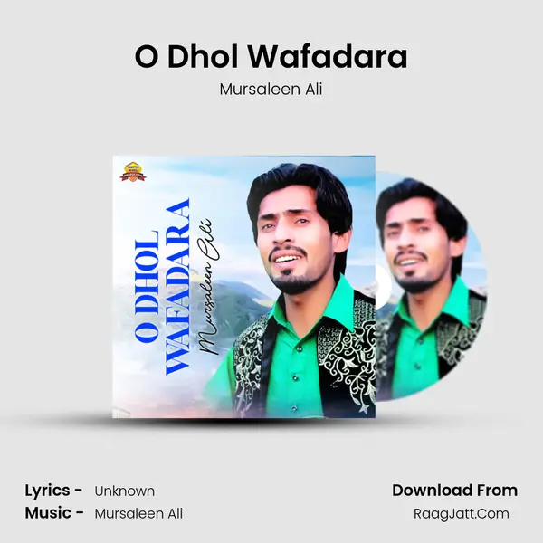 O Dhol Wafadara - Single - Mursaleen Ali