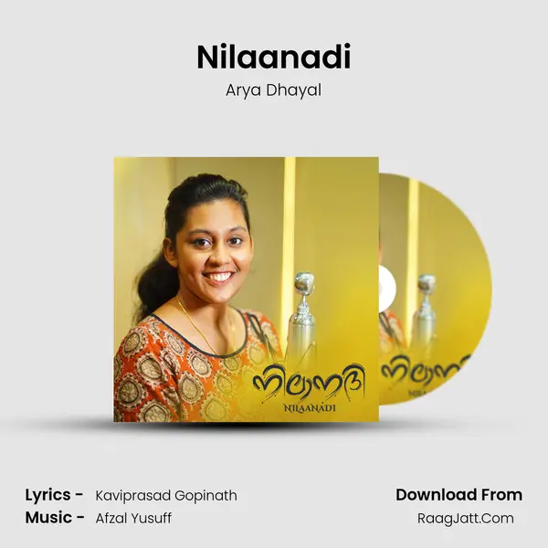 Nilaanadi MP3 Song by Arya Dhayal Cover