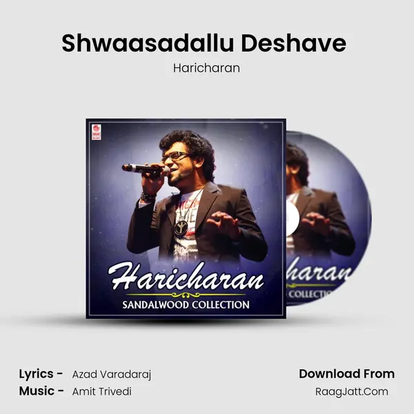 Shwaasadallu Deshave (From 