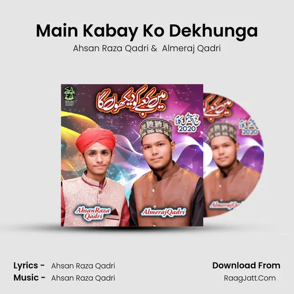 Main Kabay Ko Dekhunga mp3 song