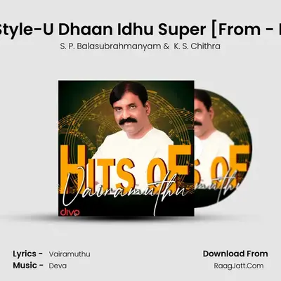 Style-U Style-U Dhaan Idhu Super [From - Baasha (Tamil)] MP3 Song by S. P. Balasubrahmanyam Cover