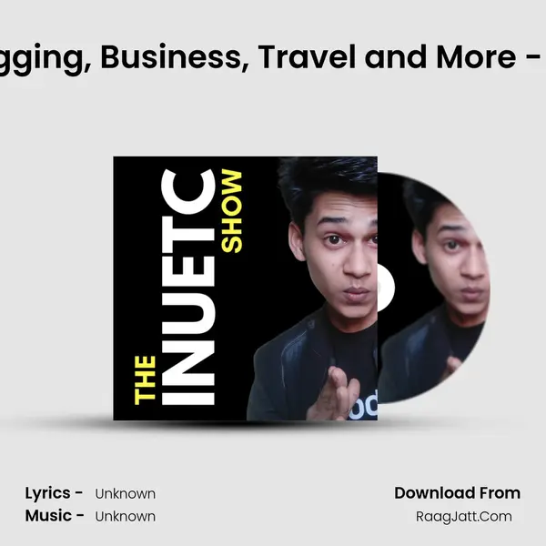 Why I left School | Blogging, Business, Travel and More - #DilKiBaat - 001 - Inu MP3 Song by  Cover