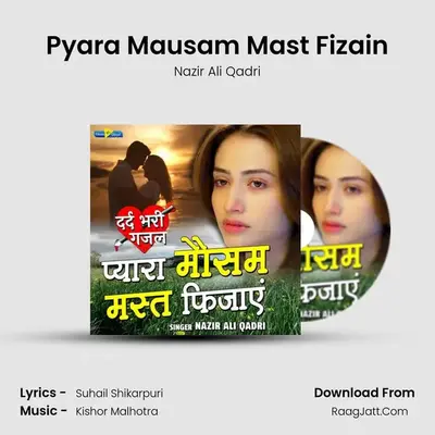 Pyara Mausam Mast Fizain mp3 song