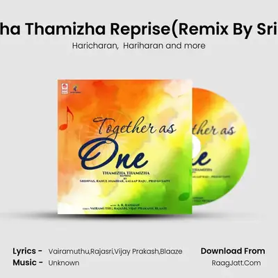 Together As One - Thamizha Thamizha Reprise - Haricharan