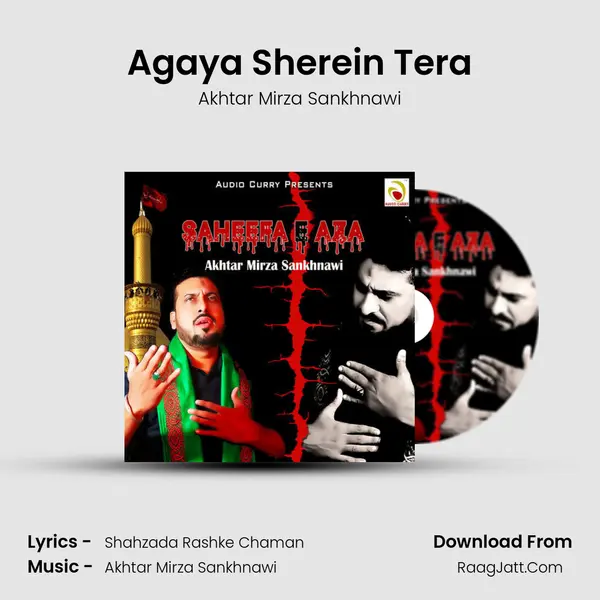 Agaya Sherein Tera MP3 Song by Akhtar Mirza Sankhnawi Cover