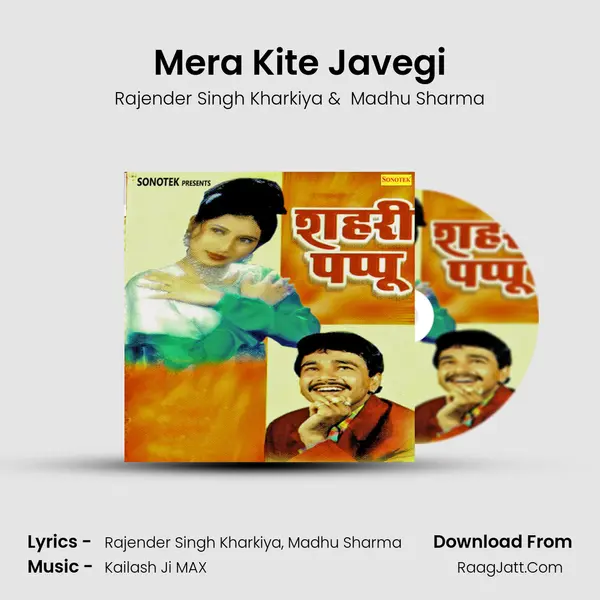 Mera Kite Javegi mp3 song