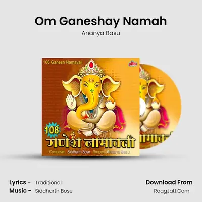 108 Ganesh Namavali - Ananya Basu