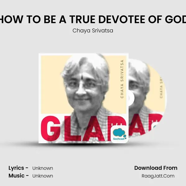HOW TO BE A TRUE DEVOTEE OF GOD mp3 song