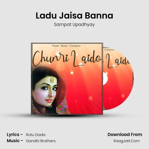 Ladu Jaisa Banna mp3 song
