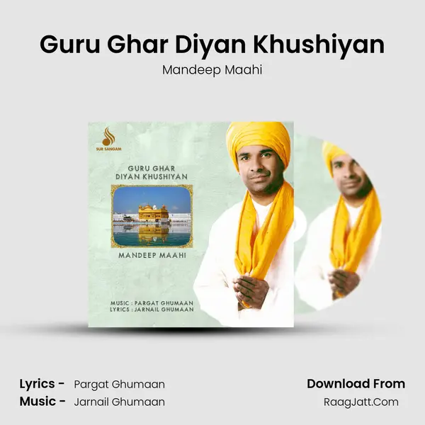 Guru Ghar Diyan Khushiyan mp3 song