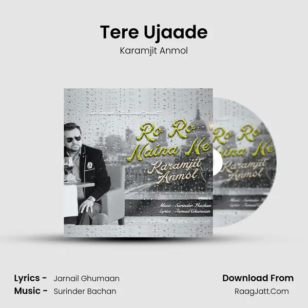 Tere Ujaade MP3 Song by Karamjit Anmol Cover