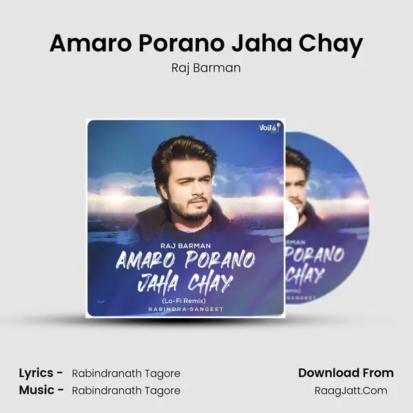 Amaro Porano Jaha Chay - Raj Barman