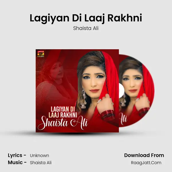 Lagiyan Di Laaj Rakhni MP3 Song by Shaista Ali Cover