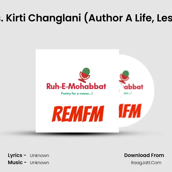 Creative Talks With Ms. Kirti Changlani (Author A Life, Less Ordinary & The  MP3 Song by  Cover